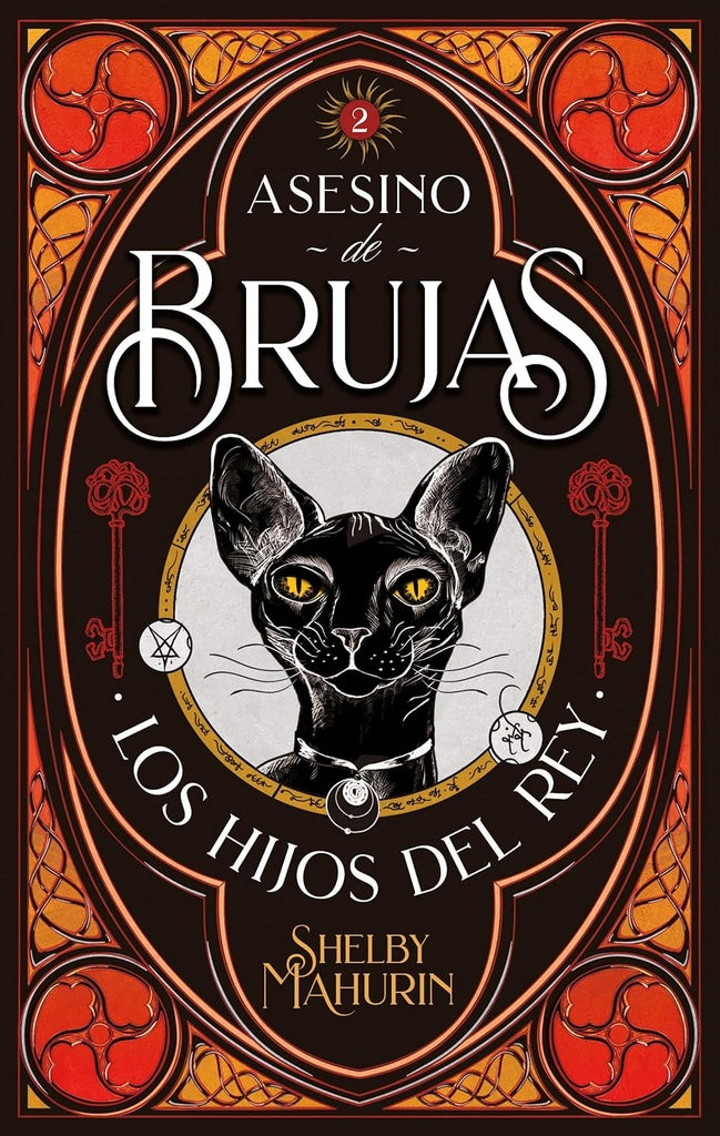 ASESINO DE BRUJAS 2 HIJOS DEL REY | SHELBY MAHURIN