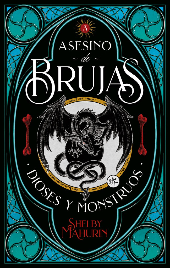 ASESINO DE BRUJAS 3 DIOSES Y MONSTRUOS (URU) | SHELBY MAHURIN