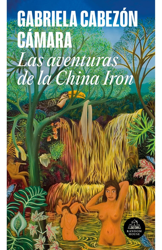 AVENTURAS DE LA CHINA IRON, LAS | GABRIELA CABEZON CAMARA