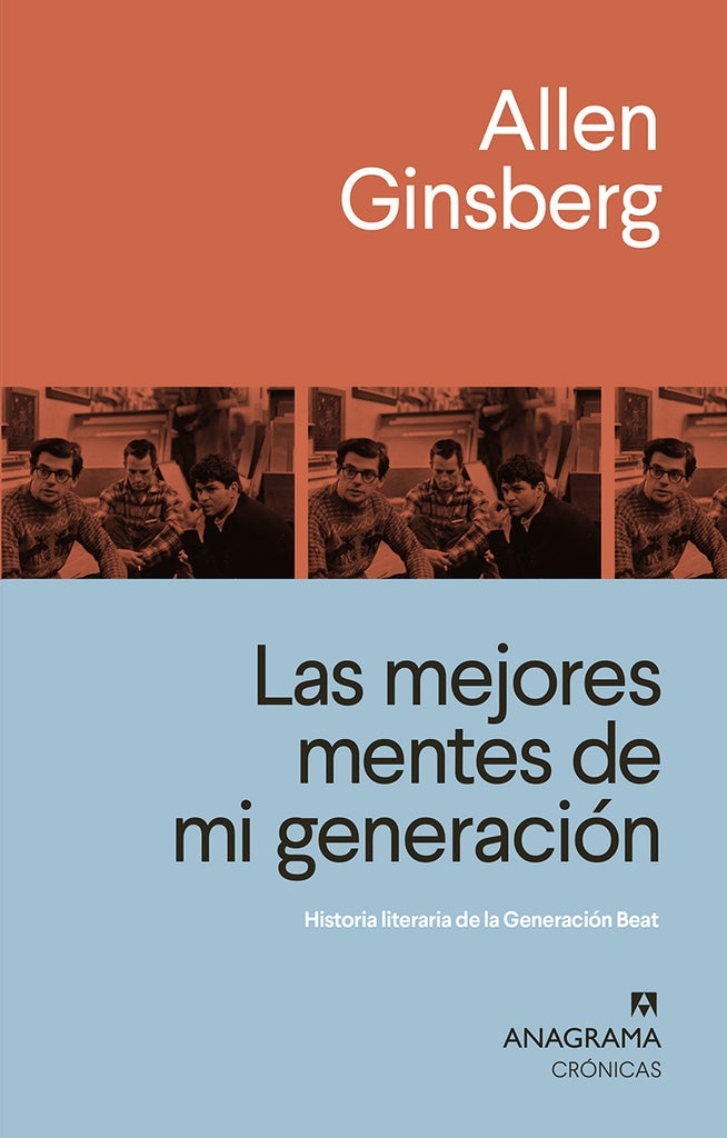 MEJORES MENTES DE MI GENERACION, LAS | Allen Ginsberg