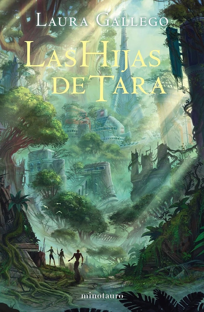 Las hijas de Tara (NE) | Laura Gallego