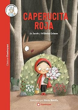 CAPERUCITA ROJA | JACOB Y WILHELM GRIMM