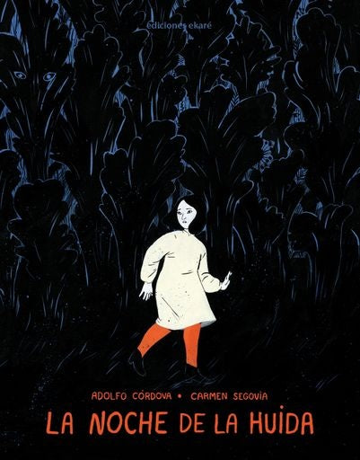 NOCHE DE LA HUIDA, LA | ADOLFO CORDOVA