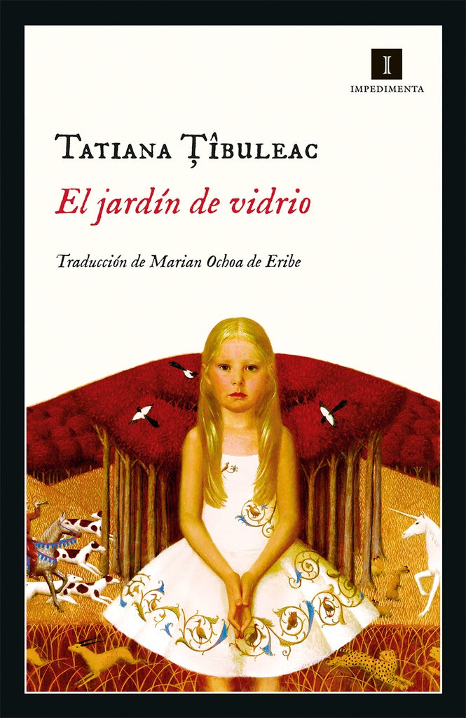 JARDIN DE VIDRIO, EL | TATIANA TIBULEAC