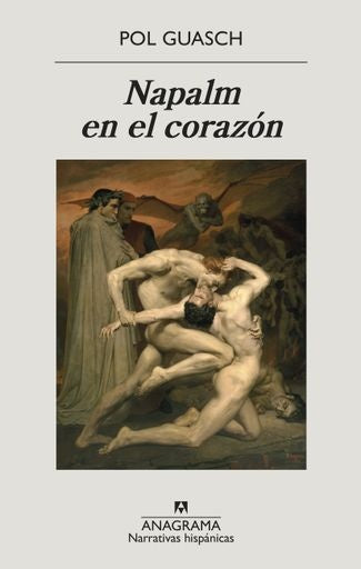 NAPALM EN EL CORAZON | POL GUASCH