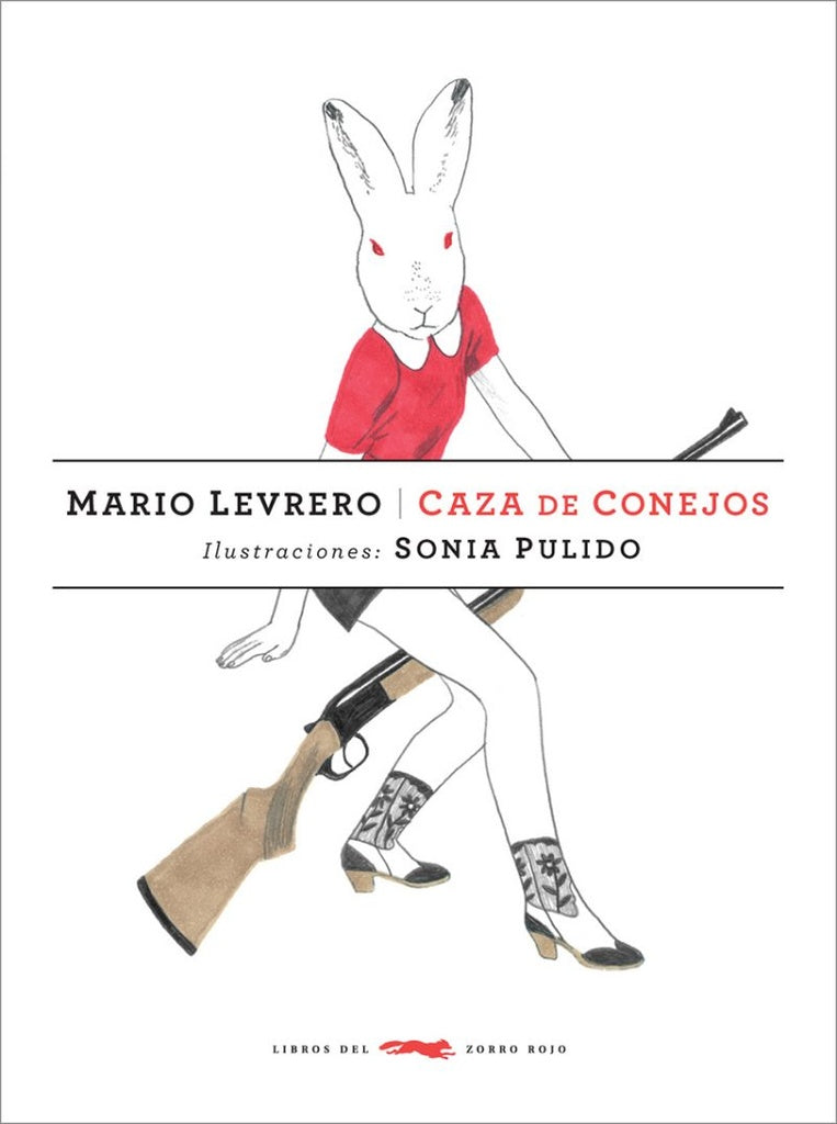 CAZA DE CONEJOS (RUSTICA) | Mario Levrero
