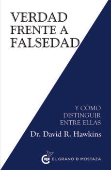 VERDAD FRENTE A FALSEDAD | DAVID R. HAWKINS
