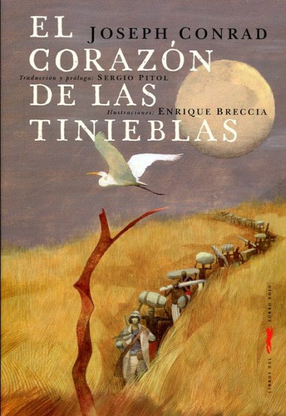 EL CORAZON DE LAS TINIEBLAS | Conrad / Enrique Breccia Joseph