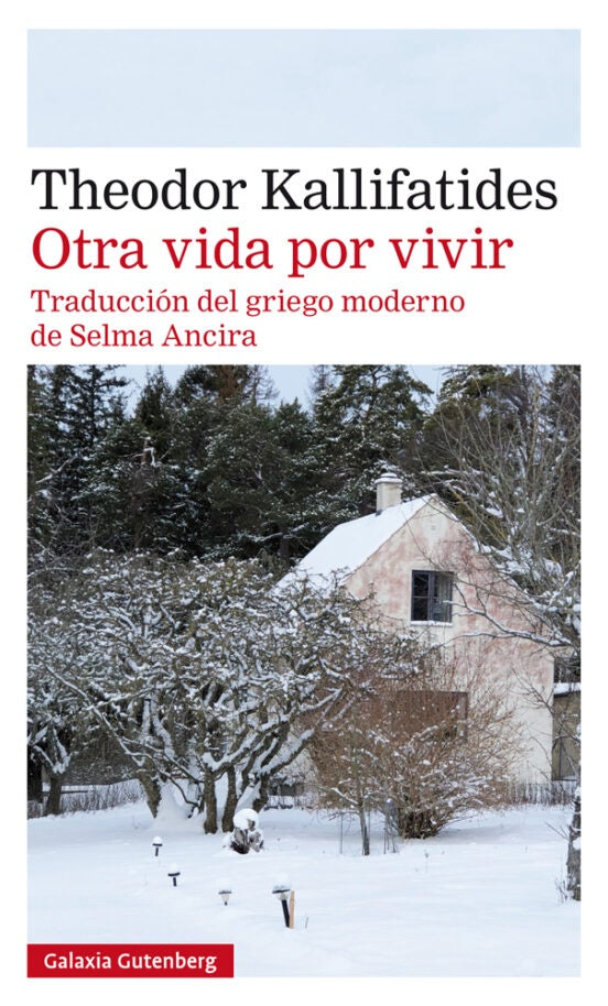 OTRA VIDA POR VIVIR | THEODOR KALLIFATIDES