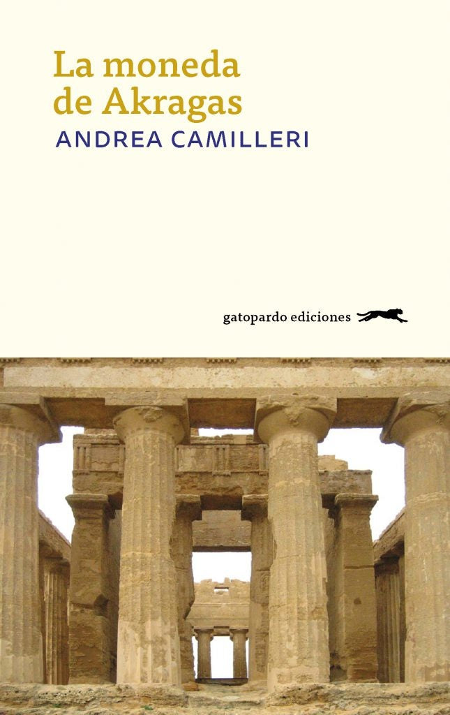 MONEDA DE AKRAGAS, LA | ANDREA CAMILLERI