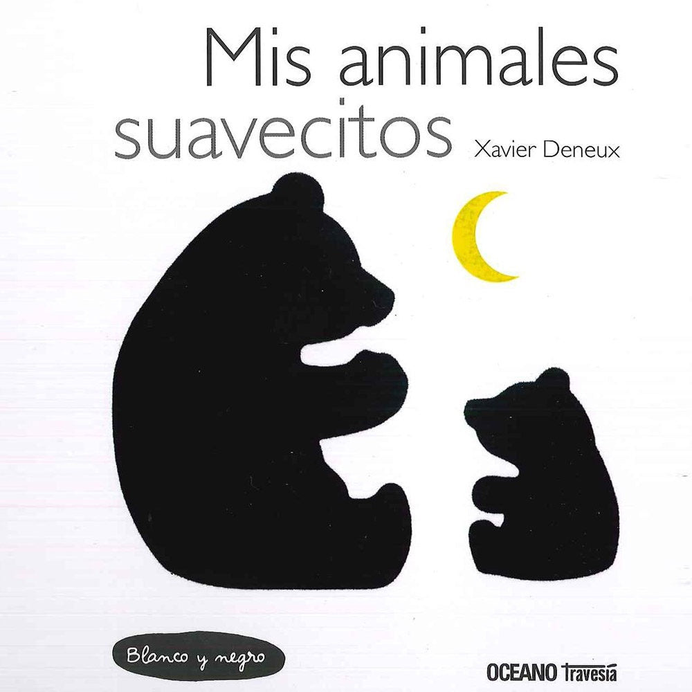 MIS ANIMALES SUAVECITOS - LIBRO CONTRASTE | XAVIER DENEUX