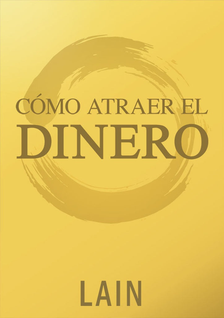 COMO ATRAER EL DINERO