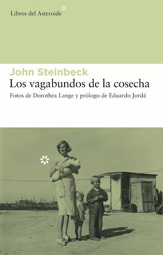 VAGABUNDOS DE LA COSECHA, LOS | JOHN/ DAUTREMER REBECCA STEINBECK