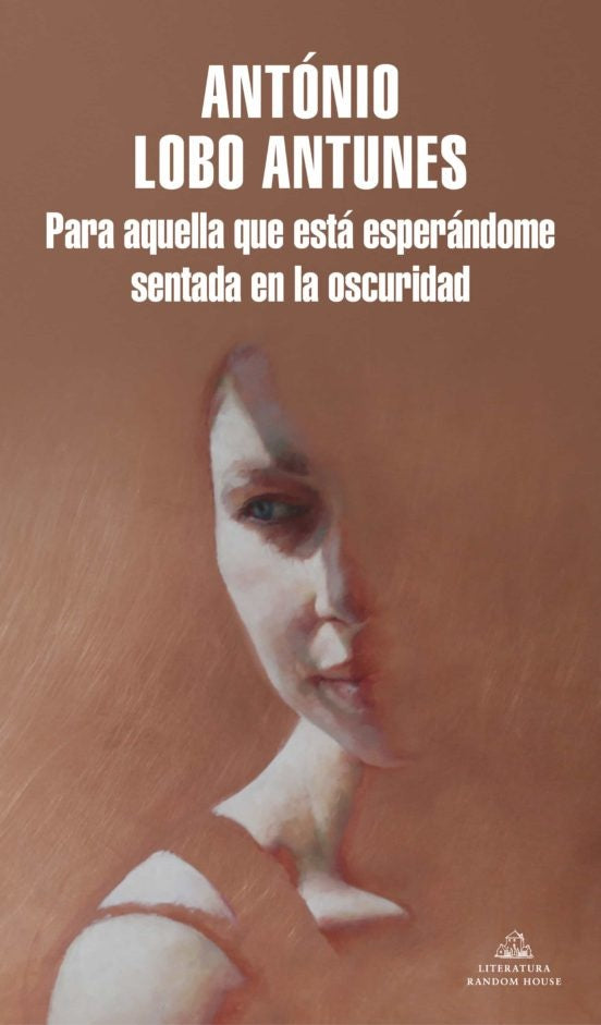 PARA AQUELA QUE ESTE SENTADA NO ESCURO A | ANTONIO LOBO ANTUNES