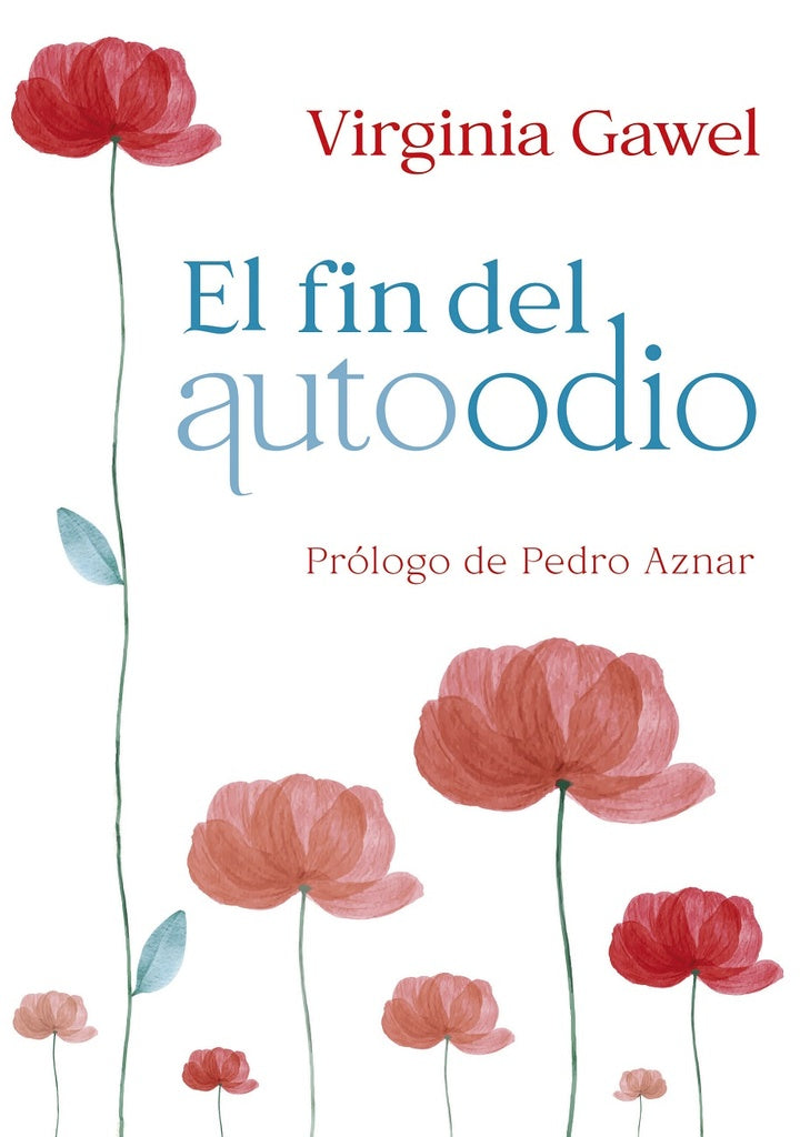 EL FIN DEL AUTOODIO | VIRGINIA GAWEL