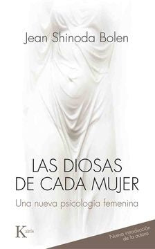 DIOSAS DE CADA MUJER, LAS | JEAN SHINODA BOLEN