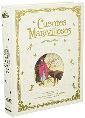 CUENTOS MARAVILLOSOS. ANTOLOGIA