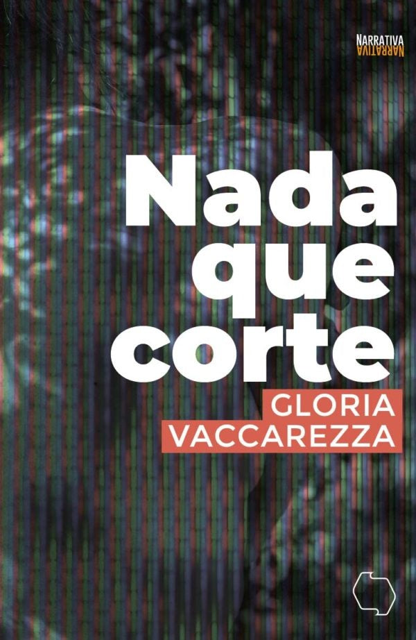 NADA QUE CORTE | Gloria Vaccarezza