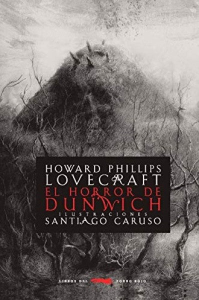 EL HORROR DE DUNWICH | H. P. Lovecraft