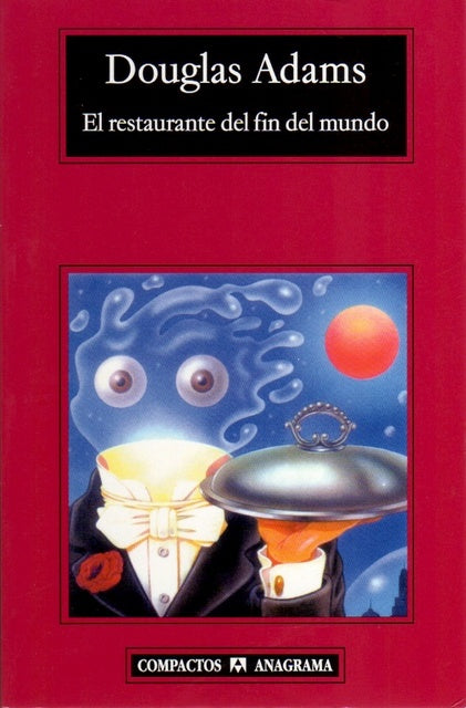 RESTAURANTE DEL FIN DEL MUNDO, EL | DOUGLAS ADAMS