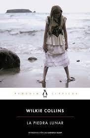 PIEDRA LUNAR, LA | Wilkie Collins