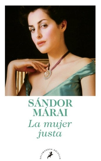 MUJER JUSTA, LA | Sándor Márai