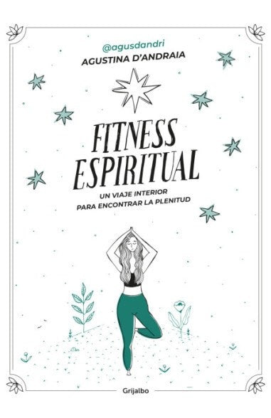 FITNESS ESPIRITUAL | AGUSTINA D´ANDRAIA