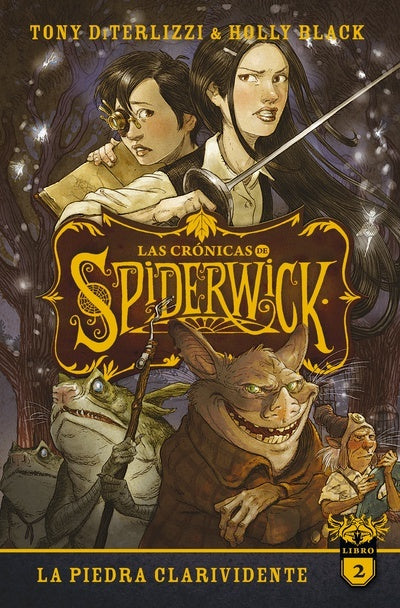 CRONICAS DE SPIDERWICK 2, LAS (URU) | Holly Black Tony Diterlizzi