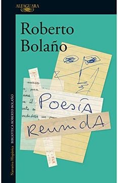 POESÍA REUNIDA | ROBERTO BOLAÑO