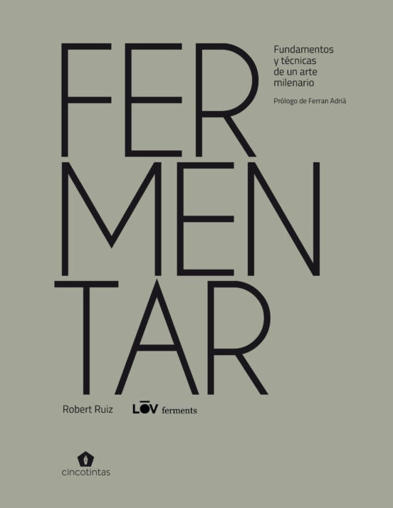 FERMENTAR | ROBERT RUIZ