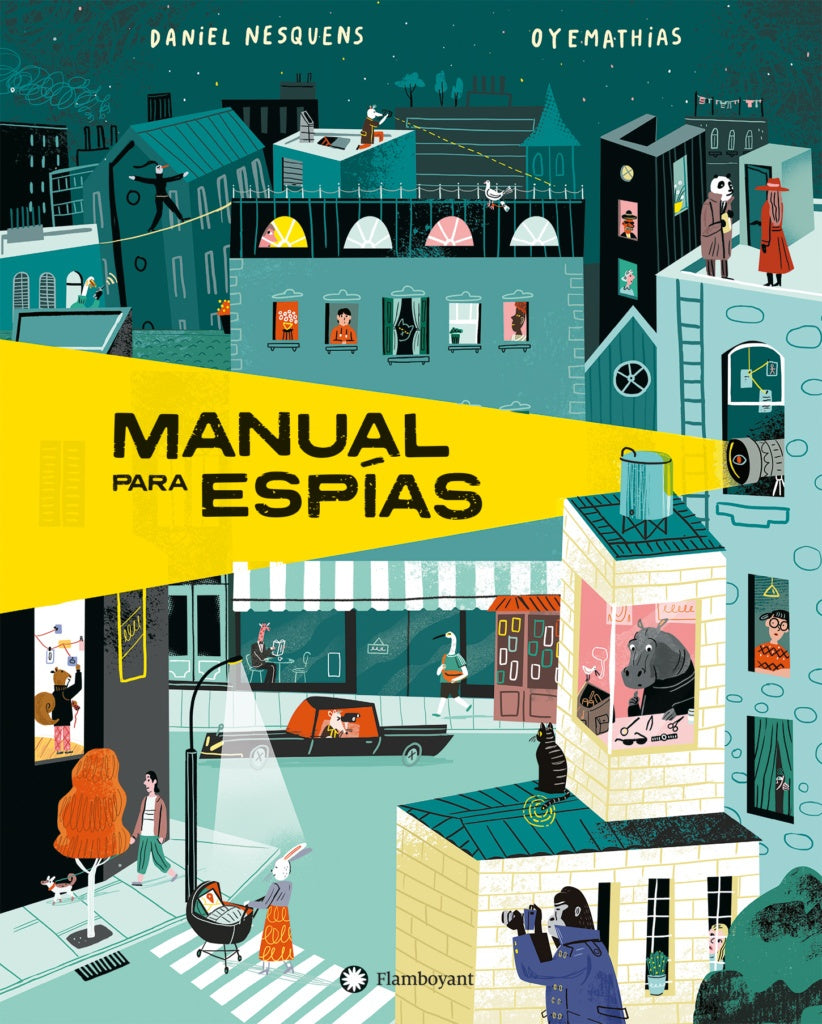 MANUAL PARA ESPÍAS (Nuevo) | Daniel Nesquens