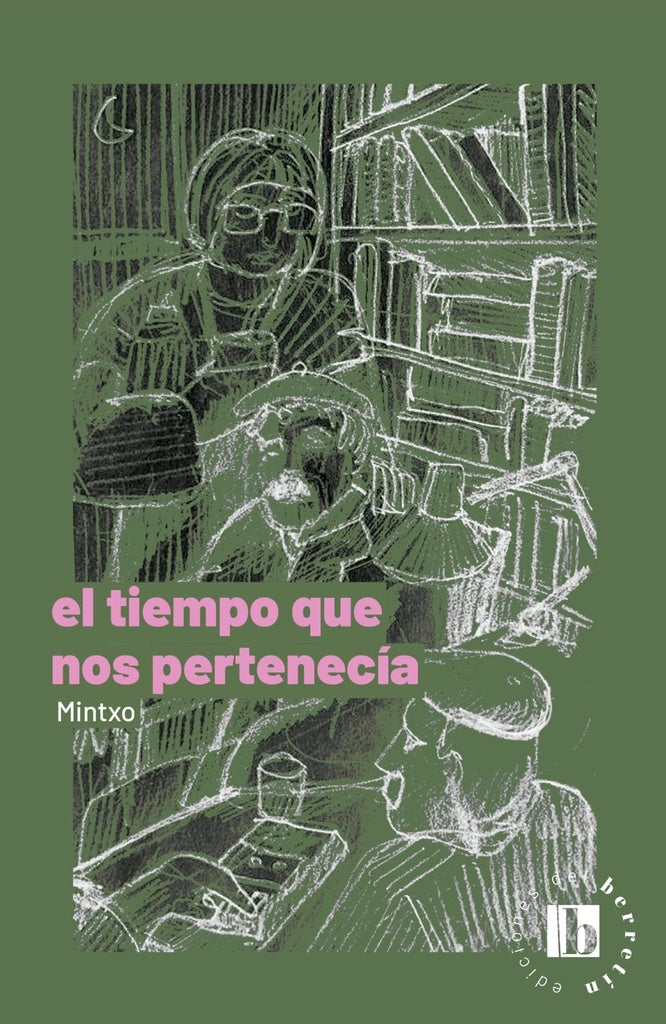 TIEMPO QUE NOS PERTENECIA, EL | Minxto Fermín Méndez