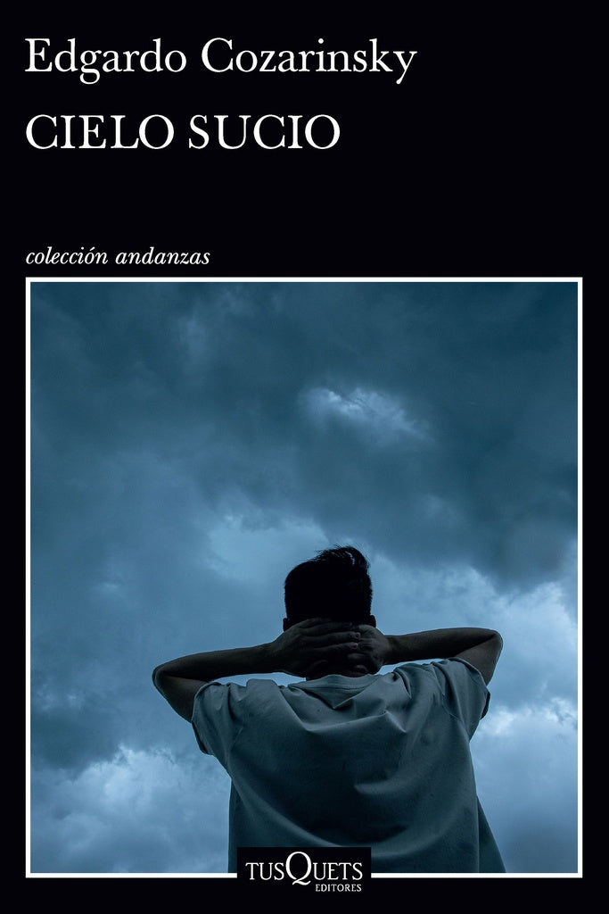 CIELO SUCIO | EDGARDO GOZARINSKY