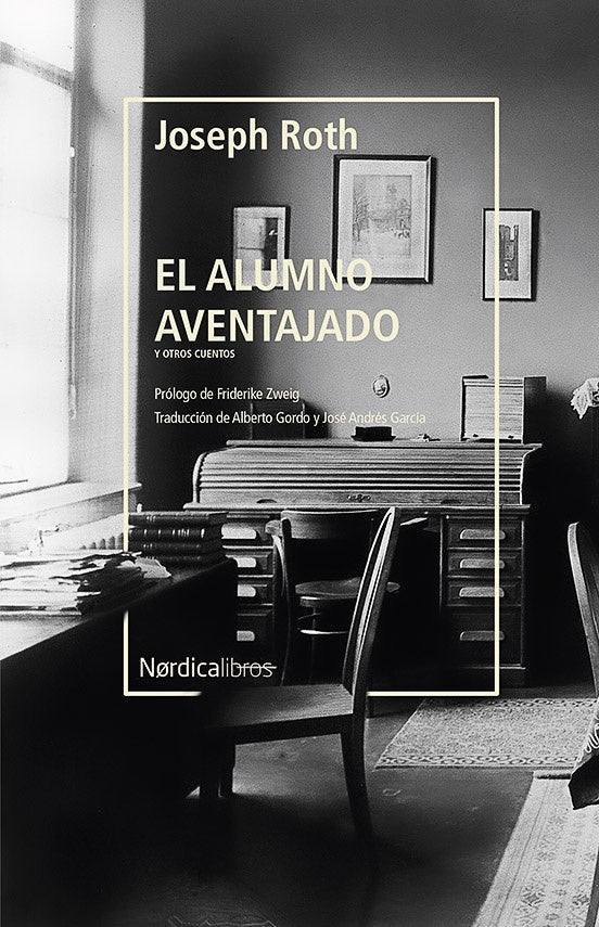 ALUMNO AVENTAJADO, EL | JOSEPH ROTH
