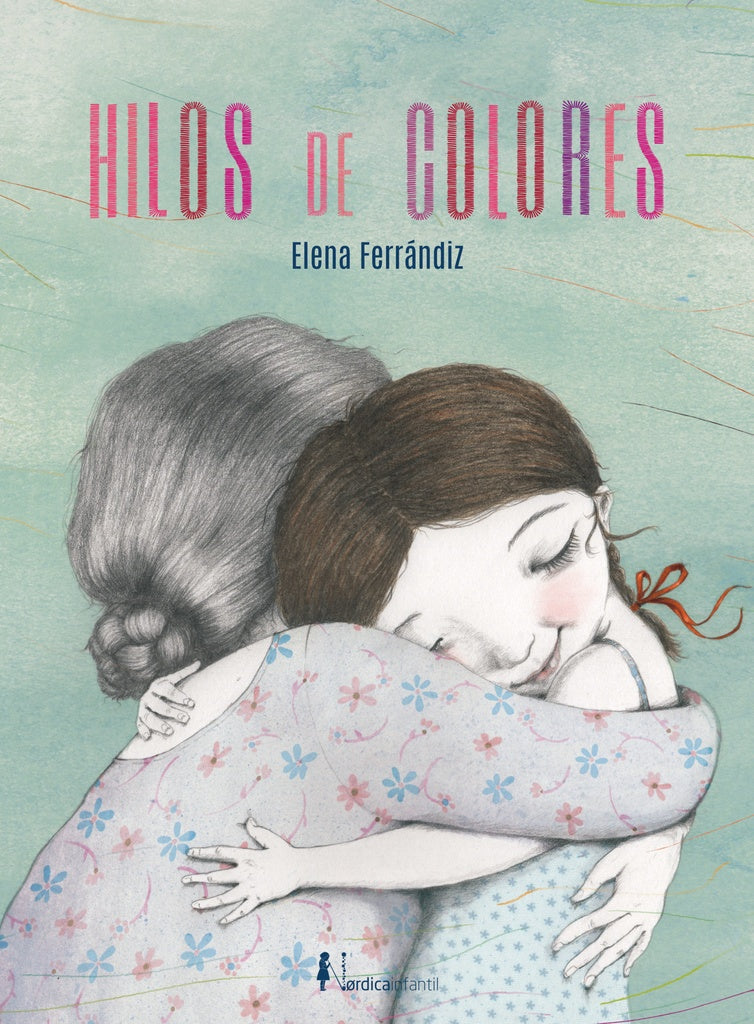 HILOS DE COLORES | ELENA FERRANDIZ