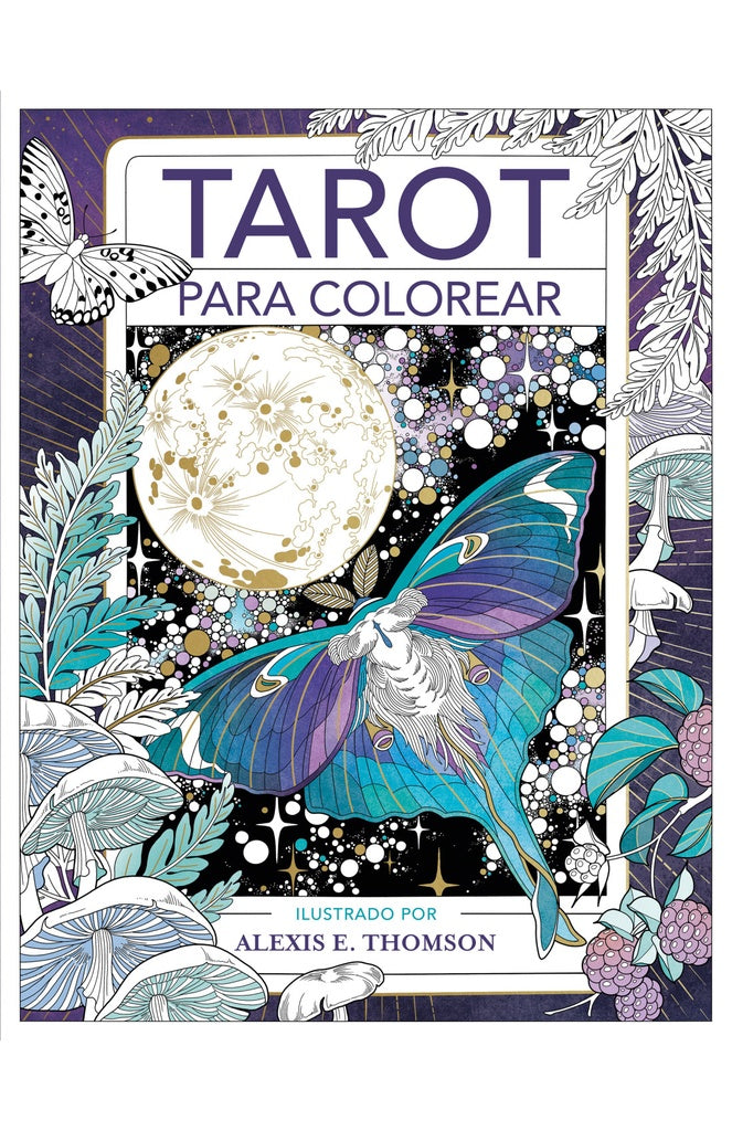 TAROT PARA COLOREAR | ALEXIS E. THOMPSON