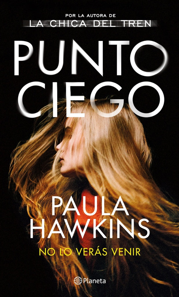 PUNTO CIEGO | Paula Hawkins