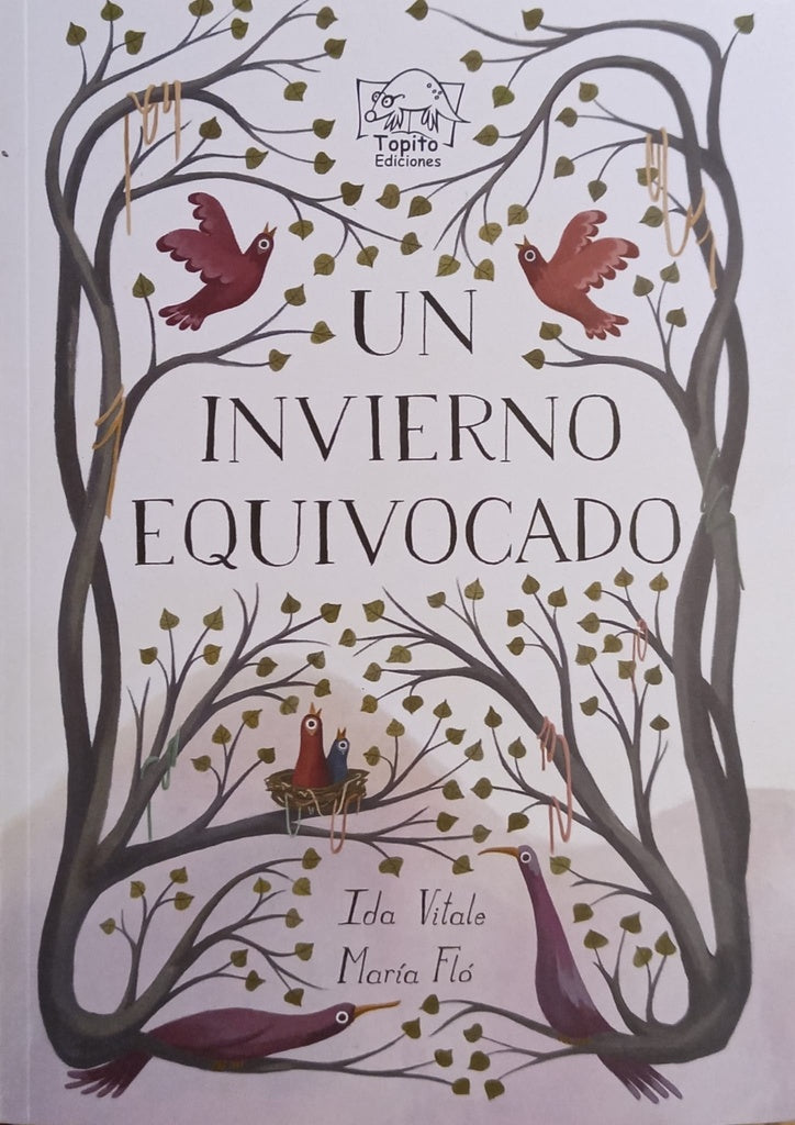UN INVIERNO EQUIVOCADO | IDA VITALE