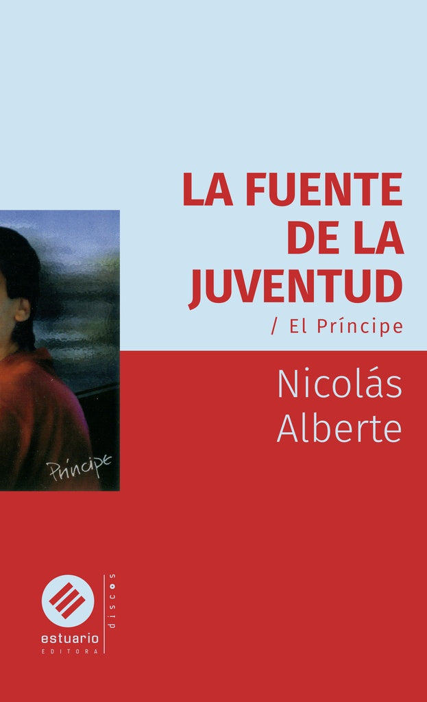 FUENTE DE LA JUVENTUD, LA. EL PRÍNCIPE | NICOLAS ALBERTE