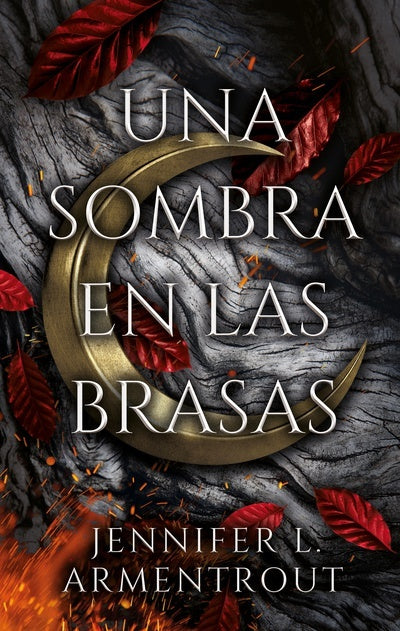 UNA SOMBRA EN LAS BRASAS | JENNIFER L. ARMENTROUT