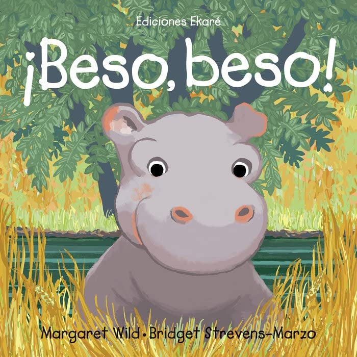 ¡BESO, BESO! (Nuevo) | MARGARET WILD