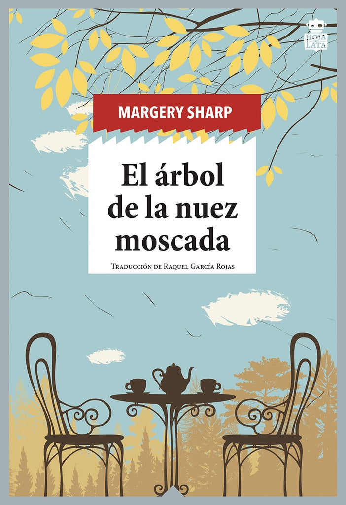 EL ARBOL DE LA NUEZ MOSCADA | Margery Sharp