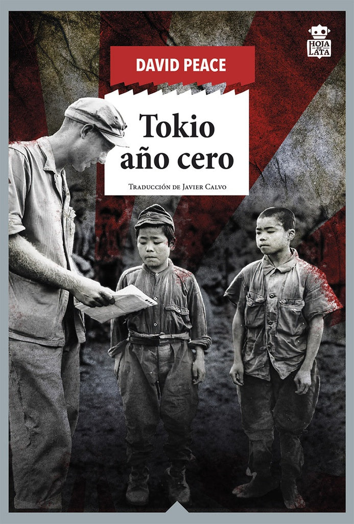 TOKIO AÑO CERO | David Peace