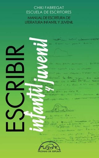 ESCRIBIR INFANTIL Y JUVENIL | Chiki Fabregat