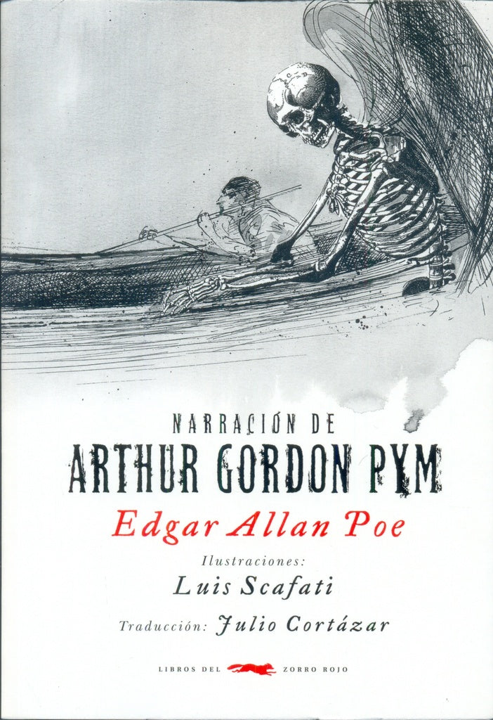 NARRACION DE ARTHUR PYM | Edgar Allan Poe/lLuis Scafati