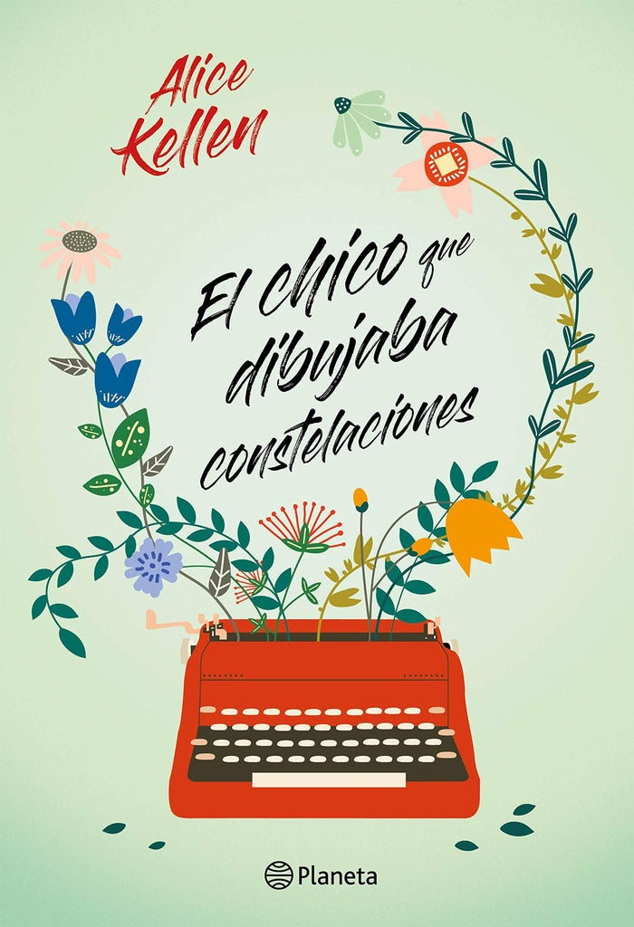 EL CHICO QUE DIBUJABA CONSTELACIONES | Alice Kellen