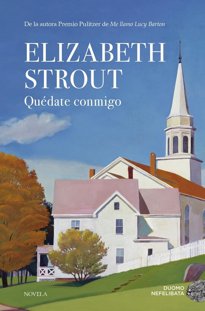 QUEDATE CONMIGO | ELIZABETH STROUT