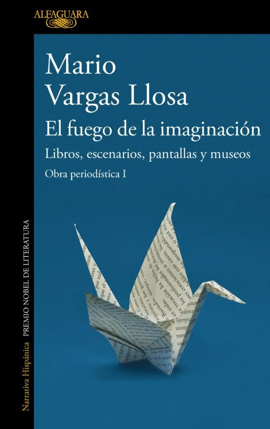 EL FUEGO DE LA IMAGINACION | MARIO/ MAGRIS CLAUDIO VARGAS LLOSA