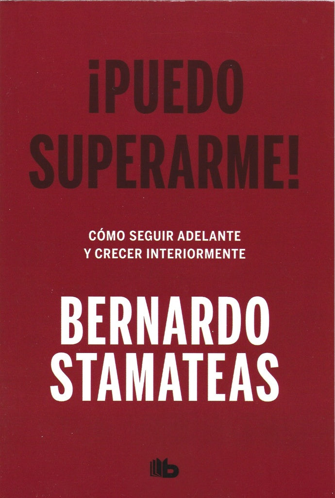 PUEDO SUPERARME | Bernardo Stamateas