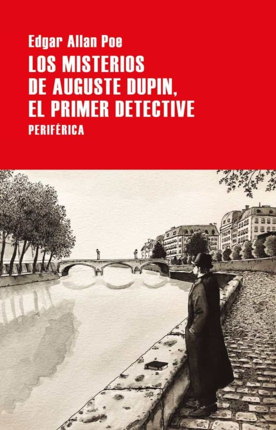 LOS MISTERIOS DE AUGUSTE DUPIN, EL PRIMER DETECTIVE | Edgar Allan Poe/Harry Clarke